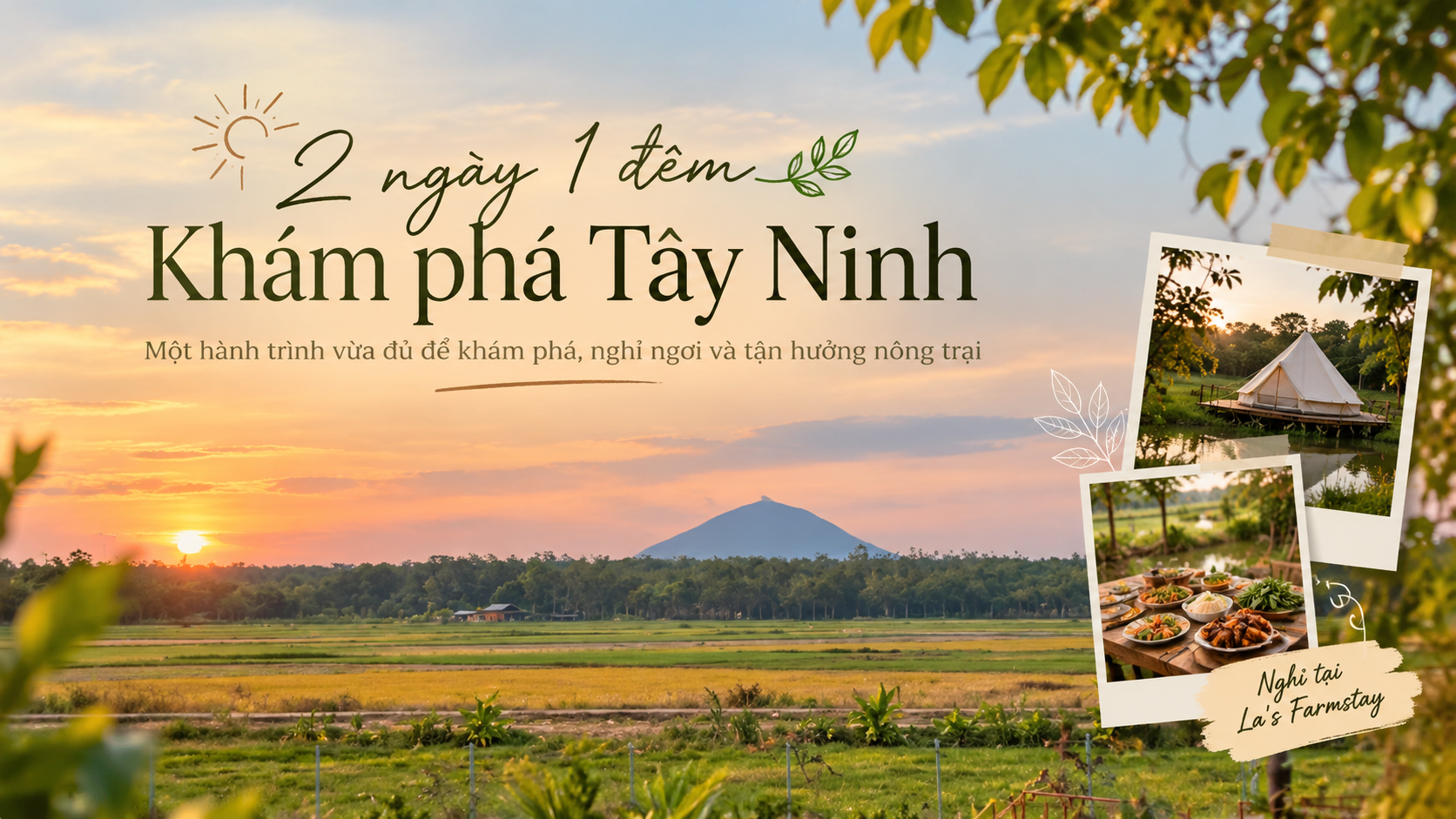 2 NGÀY 1 ĐÊM KHÁM PHÁ TÂY NINH